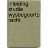 Inleiding studie wysbegeerte recht door Langemeyer