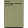 Land en tuinbouwongevallenwet sch en j 76 door Schu