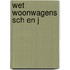 Wet woonwagens sch en j