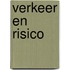 Verkeer en risico