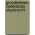 Grondtrekken nederlands staatsrecht