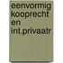 Eenvormig kooprecht en int.privaatr