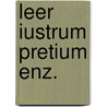 Leer iustrum pretium enz. door Zeben
