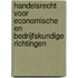 Handelsrecht voor economische en bedrijfskundige richtingen