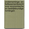 Ondernemings- en faillissementsrecht voor economische en bedrijfskundige richtingen door C.L. Koppenol