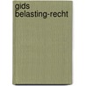 Gids belasting-recht by Sikkelerus