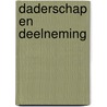 Daderschap en deelneming door Onbekend