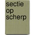 Sectie op scherp