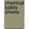 Chemical safety sheets door Onbekend