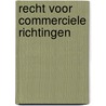 Recht voor commerciele richtingen by Wiersma