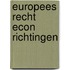 Europees recht econ richtingen
