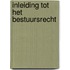 Inleiding tot het bestuursrecht
