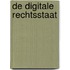 De digitale rechtsstaat