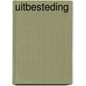 Uitbesteding by Jorien de Bruijn