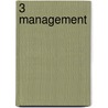 3 Management by E.P. de Groot