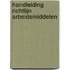 Handleiding richtlijn arbeidsmiddelen