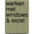 Werken met Windows & Excel
