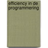 Efficiency in de programmering door Onbekend