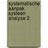 Systematische aanpak systeen analyse 2