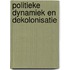 Politieke dynamiek en dekolonisatie