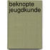 Beknopte jeugdkunde