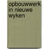 Opbouwwerk in nieuwe wyken