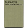 Bestuurlyke informatie-techn. door Starreveld