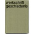 Werkschrift geschiedenis
