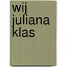 Wij Juliana klas door Boven