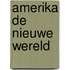 Amerika de nieuwe wereld