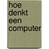 Hoe denkt een computer