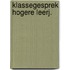 Klassegesprek hogere leerj.