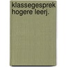 Klassegesprek hogere leerj. by Michels Scholten