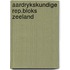 Aardrykskundige rep.bloks zeeland
