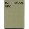 Rommelbos ond. door Stouthamer