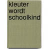 Kleuter wordt schoolkind by Boer