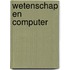 Wetenschap en computer