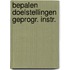 Bepalen doelstellingen geprogr. instr.