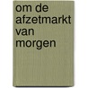 Om de afzetmarkt van morgen door Gross