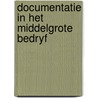 Documentatie in het middelgrote bedryf door Onbekend