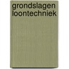 Grondslagen loontechniek door Kerkhoven
