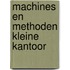 Machines en methoden kleine kantoor