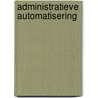 Administratieve automatisering by Belkum