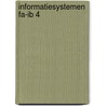Informatiesystemen fa-ib 4 by Verroen