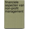 Financiele aspecten van non-profit management door G.J. van Helden