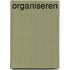 Organiseren