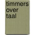 Timmers over taal