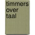 Timmers over taal