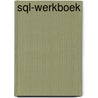 Sql-werkboek door Onbekend