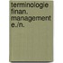 Terminologie finan. management e./n.